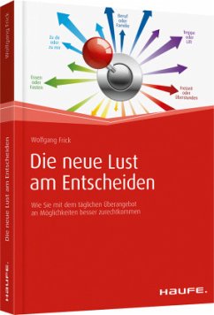 Cover Die neue Lust am Entscheiden