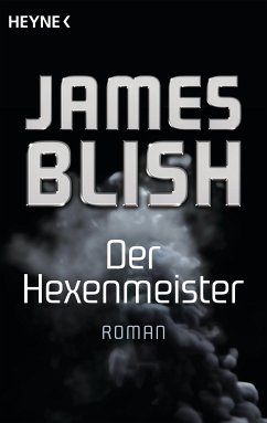 Der Hexenmeister (eBook, ePUB) - Blish, James