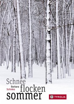 Schneeflockensommer (eBook, ePUB) - Schinko, Barbara