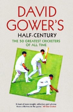 David Gower's Half-Century - Gower, David