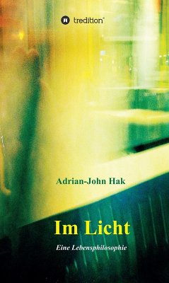 Im Licht (eBook, ePUB) - Hak, Adrian-John