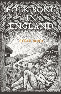 Folk Song in England - Roud, Steve