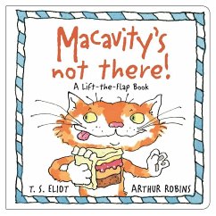 Macavity's Not There! - Eliot, T. S.;Robins, Arthur