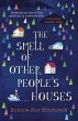 The Smell of Other People's Houses - Bild 1