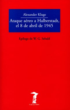 Ataque aéreo a Halberstadt, el 8 de abril de 1945 (eBook, ePUB) - Kluge, Alexander