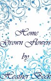 Home Grown Flowers (The Horror Diaries, #16) (eBook, ePUB)