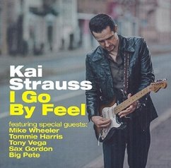 I Go By Feel - Strauss,Kai