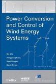Power Conversion and Control of Wind Energy Systems (eBook, ePUB)