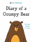 Diary of a Grumpy Bear (eBook, ePUB)