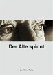 Der Alte spinnt (eBook, ePUB) - Bild 1