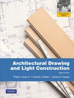 Cover Architectural Drawing and Light Construction: International Edition Grau III, Philip A. und Muller, Edward J.