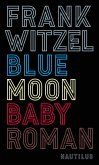 Bluemoon Baby (eBook, ePUB)