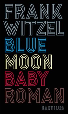 Bluemoon Baby (eBook, ePUB) - Witzel, Frank