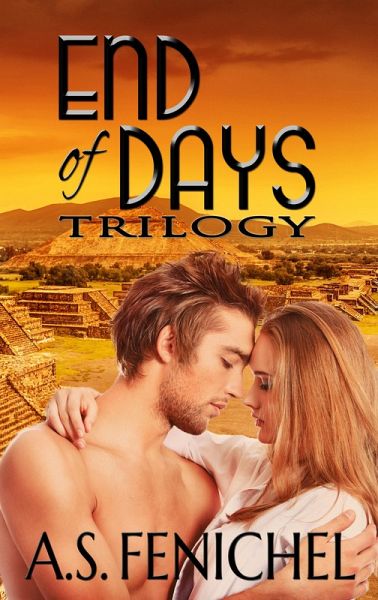 End of Days Trilogy (eBook, ePUB)