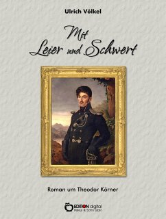 Mit Leier und Schwert (eBook, ePUB) - Völkel, Ulrich