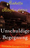 Unschuldige Begegnung (eBook, ePUB)