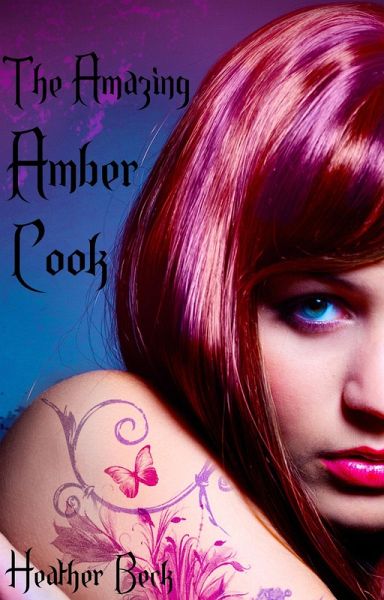 The Amazing Amber Cook (The Horror Diaries, #17) (eBook, ePUB) The Amazing Amber Cook (The Horror Diaries, #17) (eBook, ePUB)