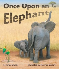 Once Upon an Elephant - Stanek, Linda