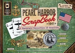 My Pearl Harbor Scrapbook 1941: A Nostalgic Collection of Memories - Taubman, Bess