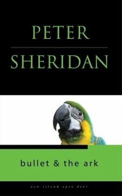 Bullet and the Ark - Sheridan, Peter