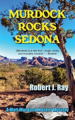 Murdock Rocks Sedona - Ray, Robert J