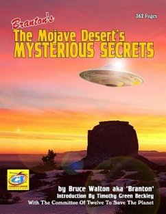 The Mojave Desert's Mysterious Secrets - The Planet, Committee of Twelve to Save; Walton, Branton