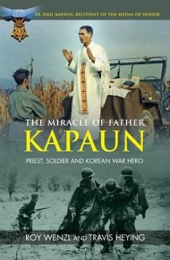 The Miracle of Father Kapaun - Wenzl, Roy