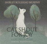 Cat Shout for Joy: A Joe Grey Mystery
