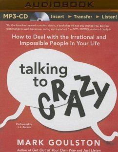 Talking to Crazy - Goulston, Mark