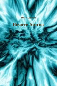 Bizarre Stories - Lannen, Rose