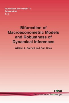 Bifurcation of Macroeconometric Models and Robustness of Dynamical Inferences - Barnett, William A.; Chen, Guo