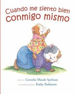 Cuando Me Siento Bien Conmigo Mismo - Spelman, Cornelia