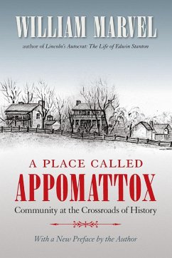 A Place Called Appomattox - Marvel, William
