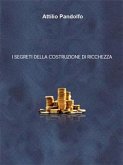 I segreti della costruzione di ricchezza (eBook, PDF)