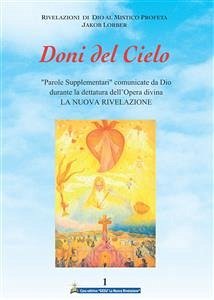 Doni del Cielo volume 1 (eBook, ePUB) - Lorber, Jakob