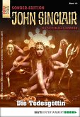 Die Todesgöttin / John Sinclair Sonder-Edition Bd.12 (eBook, ePUB)