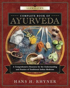 Llewellyn's Complete Book of Ayurveda - Rhyner, Hans H