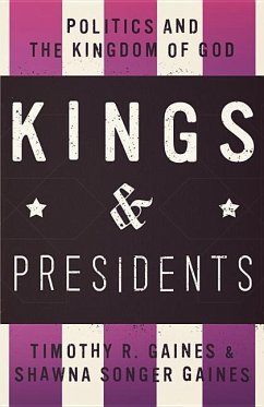 Kings & Presidents - Gaines, Timothy R