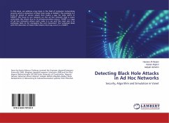 Detecting Black Hole Attacks in Ad Hoc Networks - Al-Mutairi, Haneen;Alqarni, Hanan;Alshehri, Aaliyah