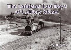 Cover The Lothians' Last Days of Colliery Steam