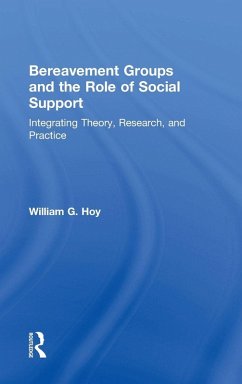 Bereavement Groups and the Role of Social Support - Hoy, William G.