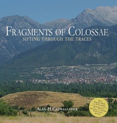 Fragments of Colossae - Cadwallader, Alan