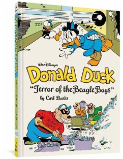 Walt Disney's Donald Duck Terror of the Beagle Boys: The Complete Carl Barks Disney Library Vol. 10 - Barks, Carl