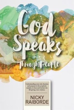 God Speaks Through People - Raiborde, Nicky