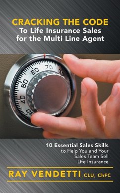 Cracking the Code to Life Insurance Sales for the Multi Line Agent