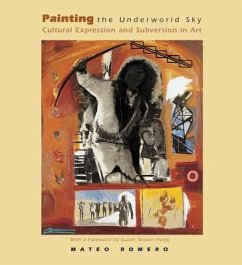 Painting the Underworld Sky - Romero, Mateo