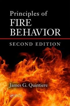 Principles of Fire Behavior - Quintiere, James G. (University of Maryland, College Park, USA)