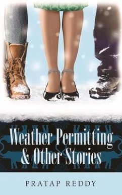 Weather Permitting & Other Stories - Reddy, Pratap