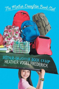 Mother-Daughter Book Camp - Frederick, Heather Vogel