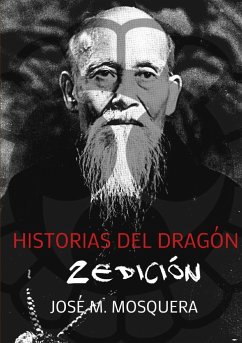 HISTORIAS DEL DRAGÓN 1 - Mosquera, Jose Manuel